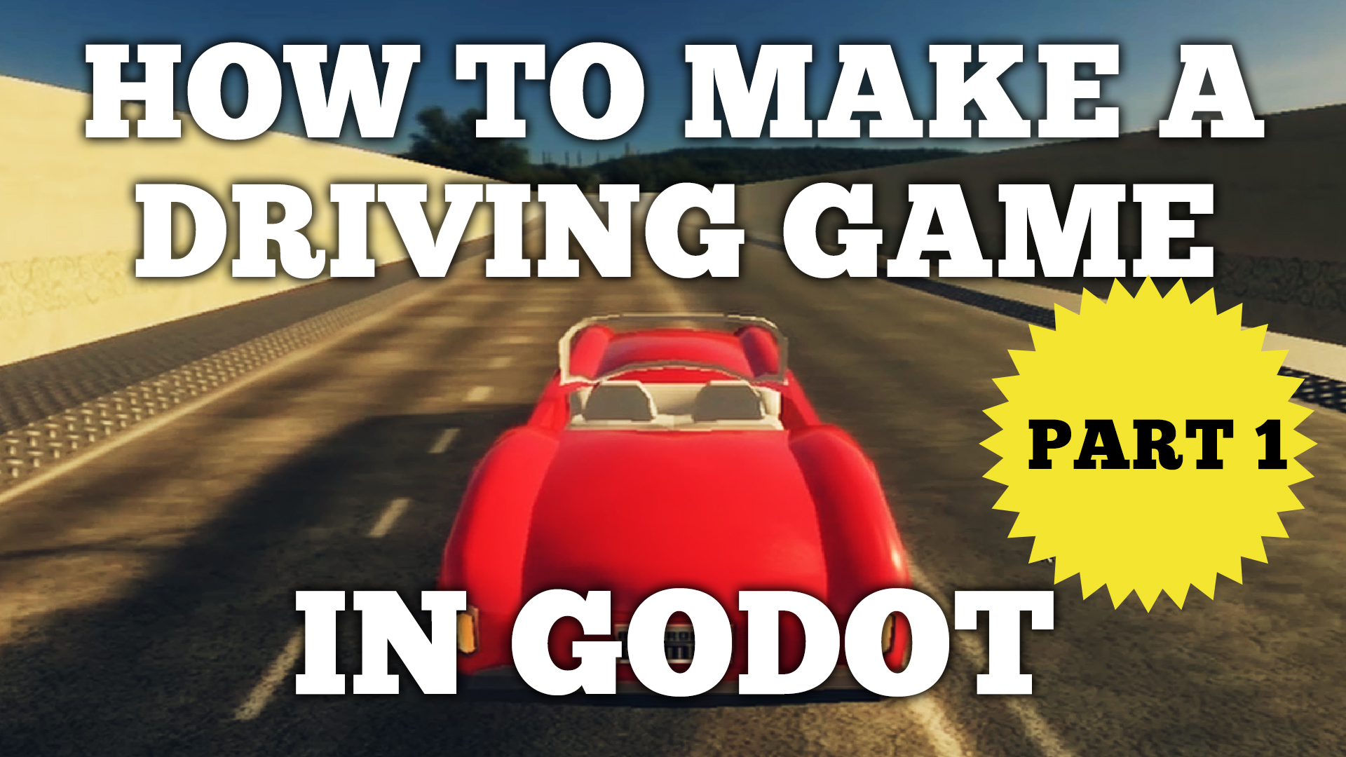 How to make a driving game in Godot - Part 1